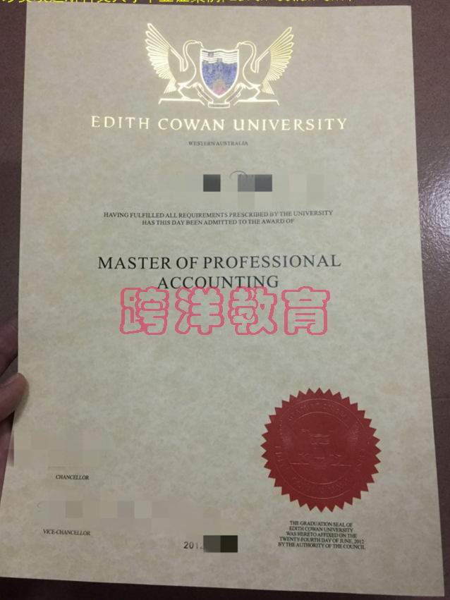 艾迪斯科文大学ECU毕业证样本展示、买澳洲ECU学位证